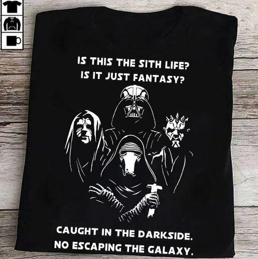 Is This The Sith Life T-Shirt