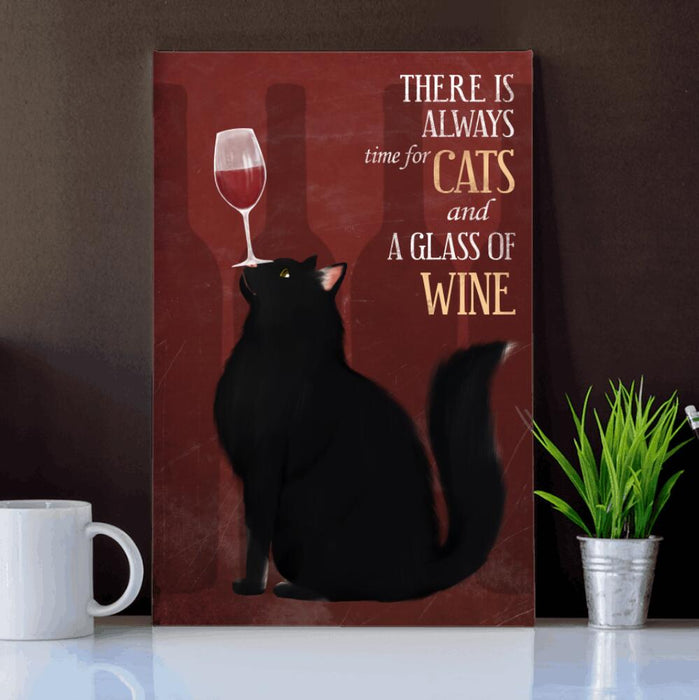 Personalized Cat Custom CANPO15/30 Deluxe Portrait Canvas 1.5in Frame - There Is Always Time For Cats And A Glass Of Wine