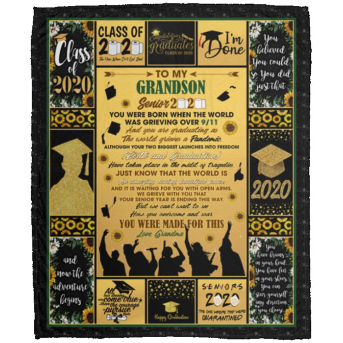Personalized To My Grandson Senior Fleece Blanket From Grandma You Were made For This Wherever You Go Great Customized Blanket Gifts For Graduation Birthday Christmas Thanksgiving