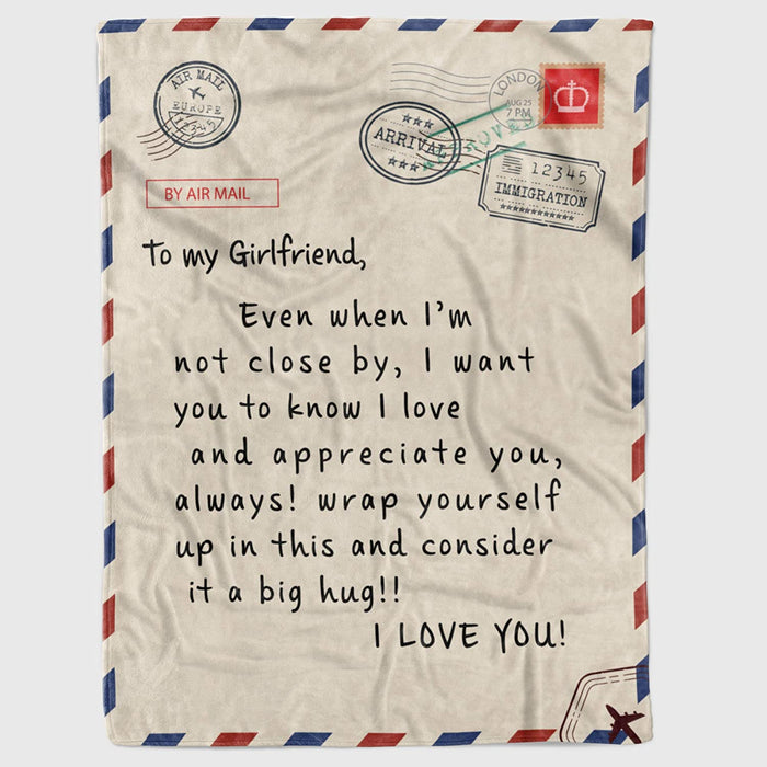 Personalized To My Girlfriend Letter Fleece Blanket For Girl Women From Boyfriend Even When I'M Not Close By, I Want You To Know I Love You Gift For Birthday Christmas Thanksgiving Graduation Wedding