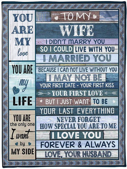 To My Wife I Didn't Marry You So I Could Live With You Premium Fleece Blanket For Bedroom Living Rooms Sofa Couch Gift