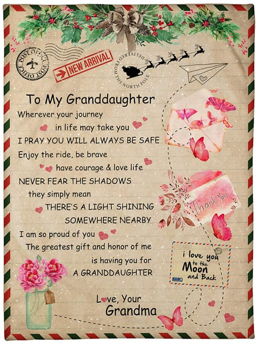 Personalized Letter To My Granddaughter Gifts Blanket For Granddaughter From Grandma Wherever Your Journey In Life May Take You Blanket For Birthday Christmas Thanksgiving Graduation