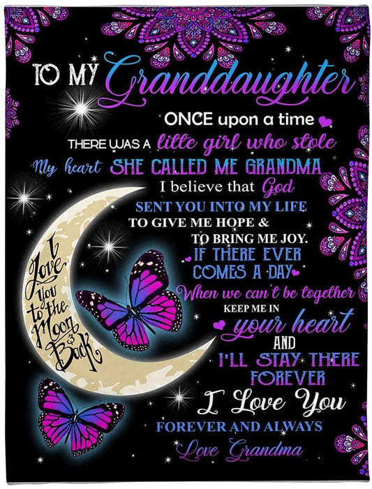 Personalized Butterfly to My Granddaughter Blanket Best Gifts for Granddaughter from Grandma Once Upon a time There was a Little Girl who Stole My Heart Blanket for Birthday Christmas