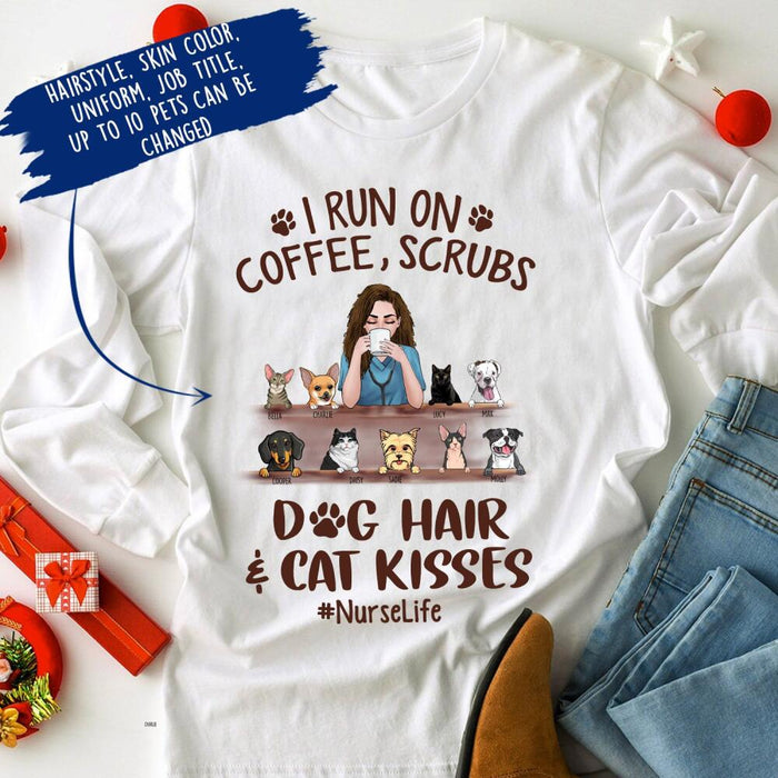 Personalized Pet Custom Longtee -  I Run On Coffee, Scrubs Dog Hair And Cat Kisses