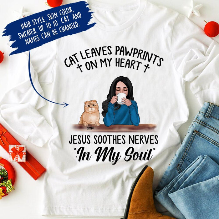 Personalized Cat Custom Longtee - Cats Leave Pawprints On My Heart Jesus Soothes Nerves In My Soul
