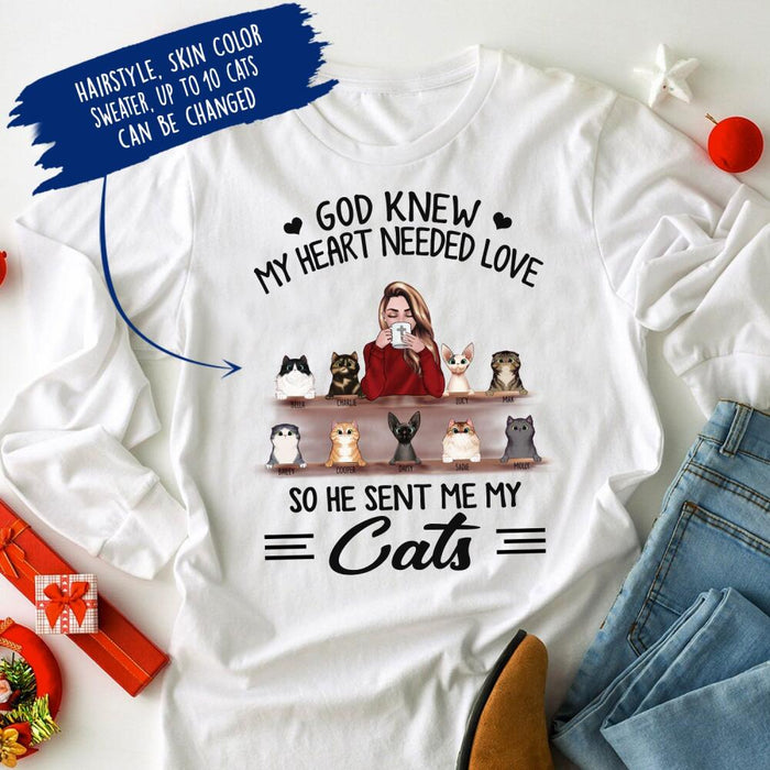 Personalized Fantasy Cat Custom Longtee - God Knew My Heart Needed Love So He Sent Me My Cats