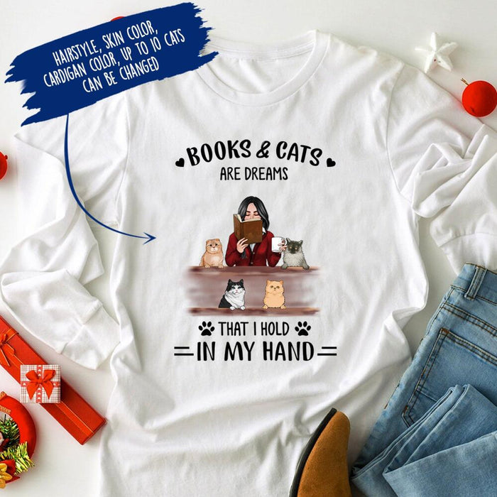 Personalized Fantasy Cat And Reading Custom Longtee - Books & Cats Are Dreams That I Hold In My Hand