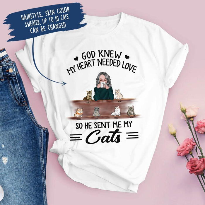 Personalized Cat Custom Longtee - God Knew My Heart Needed Love So He Sent Me My Cat