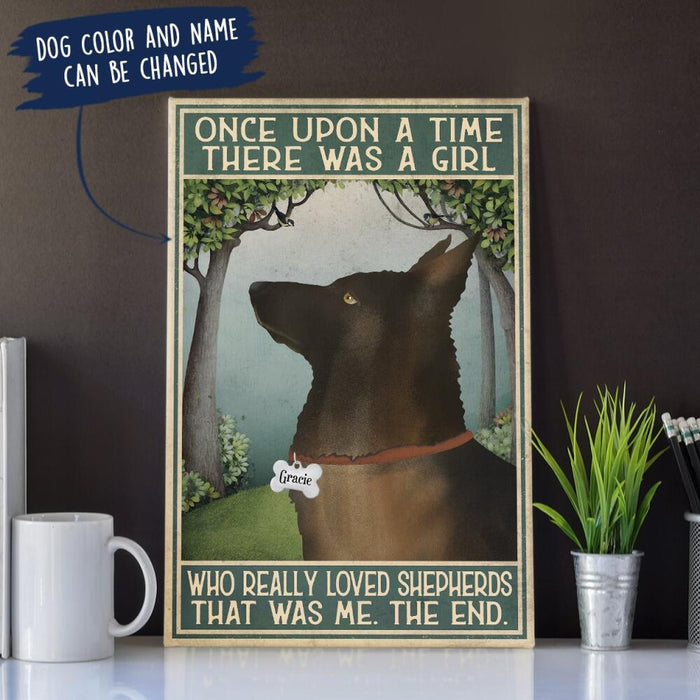 Personalized German Shepherd Custom CANPO15/30 Deluxe Portrait Canvas 1.5in Frame - Once Upon A Time There Was A Girl Who Really Loved Shepherds That Was Me