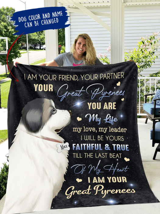 Personalized Great Pyrenees Custom Fleece Blanket - I am Your Friend, Your Partner ... Ver 1
