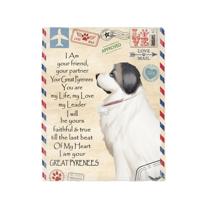Personalized Great Pyrenees Custom Fleece Blanket  - I am Your Friend, Your Partner ... Ver 2