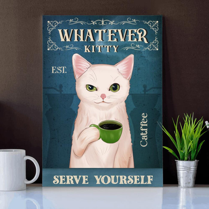 Personalized Cat Drink Custom CANPO15/30 Deluxe Portrait Canvas 1.5in Frame - Whatever Kitty Serve Yourself Ver 1