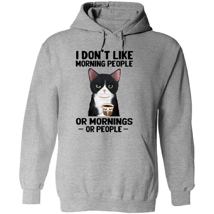 Personalized Cat Coffee Custom Shirt - I Don't Like Morning People Or Mornings Or People