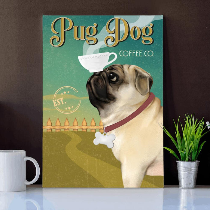 Personalized Pug Drink Custom CANPO15/30 Deluxe Portrait Canvas 1.5in Frame Ver 1