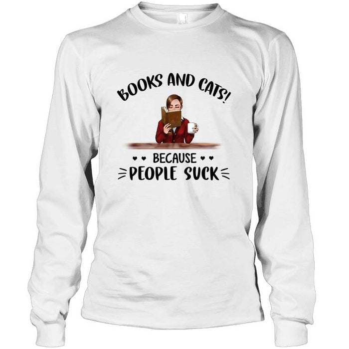 Personalized Cat And Reading Custom Longtee - Books & Cats! Because People Suck