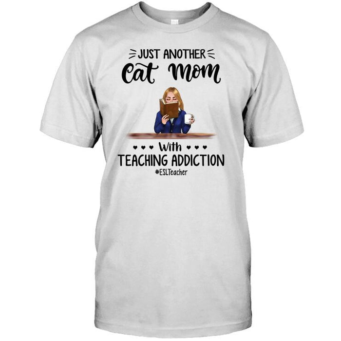 Personalized Fantasy Cat Custom Longtee - Just Another Cat Mom With Teaching Addiction