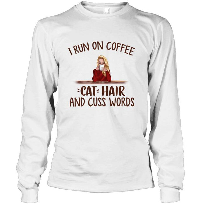 Personalized Fantasy Cat Custom Longtee - I Run On Coffee Cat Hair And Cuss Words