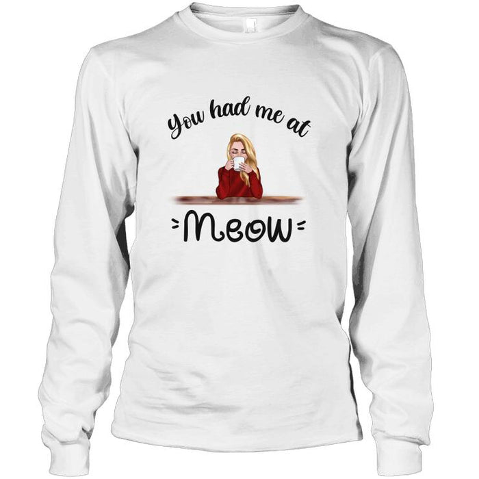 Personalized Fantasy Cat Custom Longtee - You Had Me At Meow