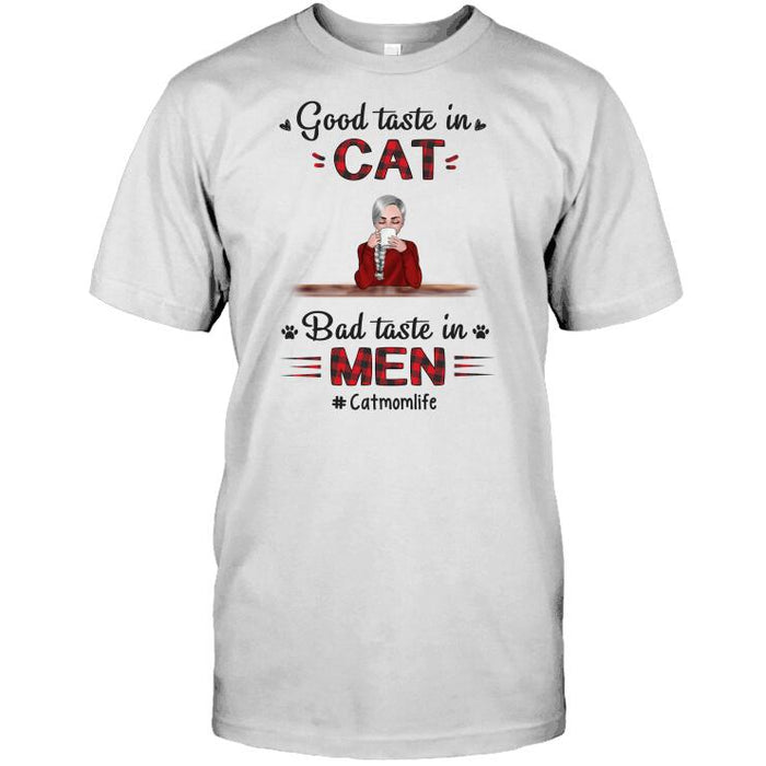 Personalized Cat Custom Longtee - Good Taste In Cats Bad Taste In Men