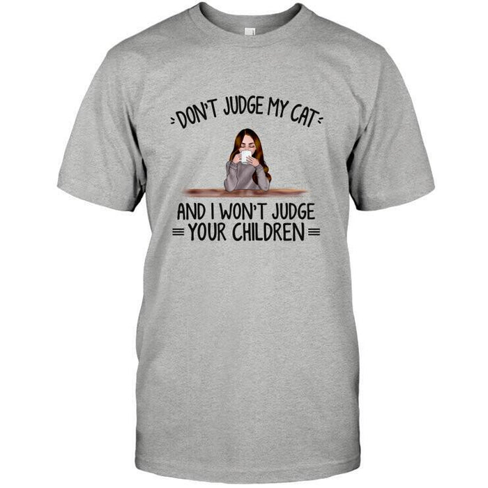 Personalized Cat Custom Longtee - Don't Judge My Cats And I Won't Judge Your Children