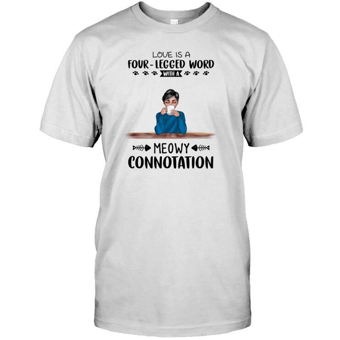 Personalized Cat Custom Longtee - Love Is A Four-legged Word With A Meowy Connotation