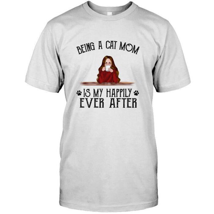 Personalized Cat Custom Longtee - Being A Cat Mom Is My Happily Ever After