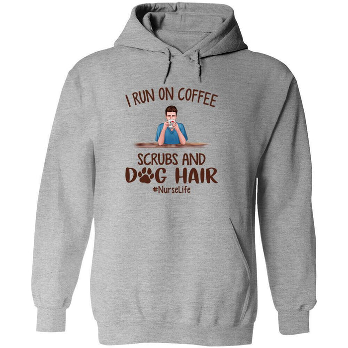 Personalized Male Nurse and Dog Custom Longtee -  I Run On Coffee, Scrubs And Dog Hair