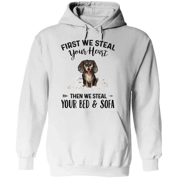 Personalized Dachshund Custom Longtee - First We Steal Your Heart, Then We Steal Your Bed & Sofa