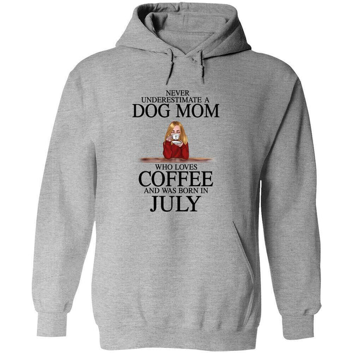 Personalized Dog Custom Shirt - Never Underestimate A Dog Mom Who Loves Coffee And Was Born In