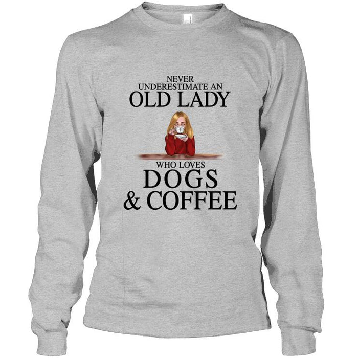 Personalized Dog Custom Shirt - Never Underestimate ... Who Loves Dogs & Coffee