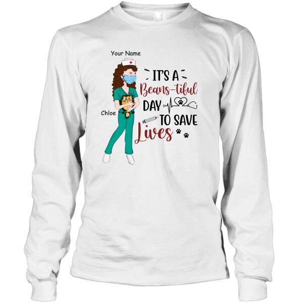 Personalized Cat Custom Shirt - It's A Beanstiful Day To Save Lives