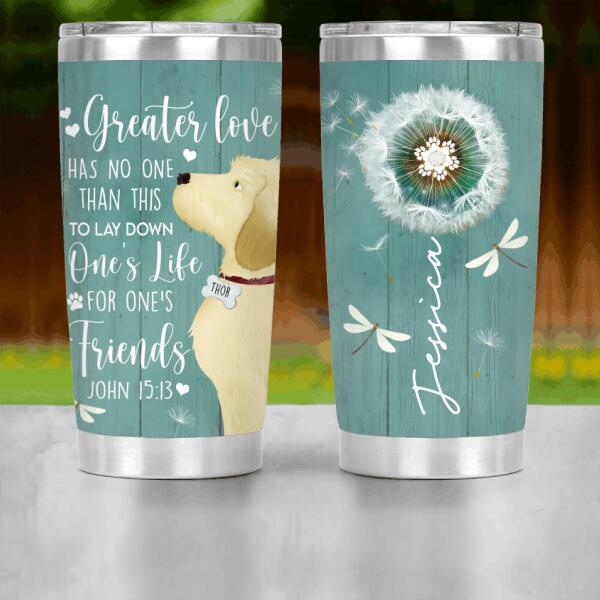 Personalized Doodle Custom Tumbler - Greater Love Has No One Than This To Lay Down One's Life For One's Friends