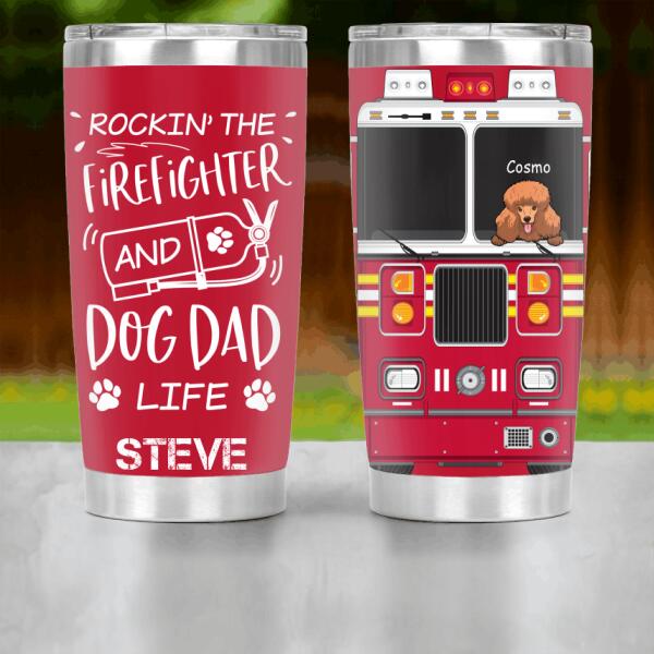 Personalized Dog And Firefighter Custom Tumbler Ver 2