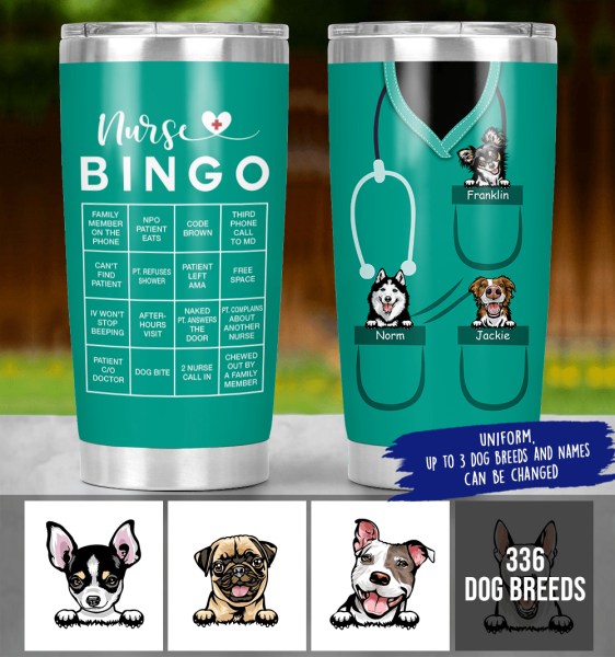 Personalized Dog Custom Tumbler - Nurse Bingo