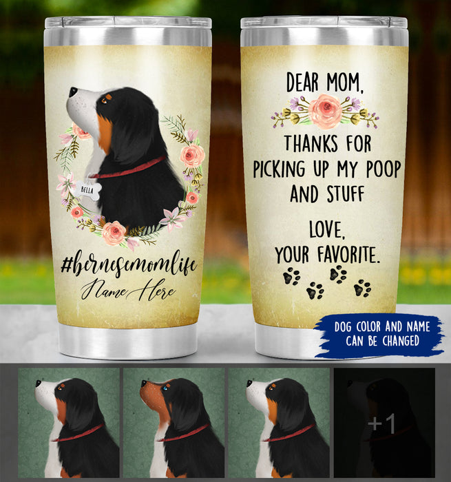 Personalized Bernese Mountain Mom Life Tumbler - Thanks For Picking Up My Poop