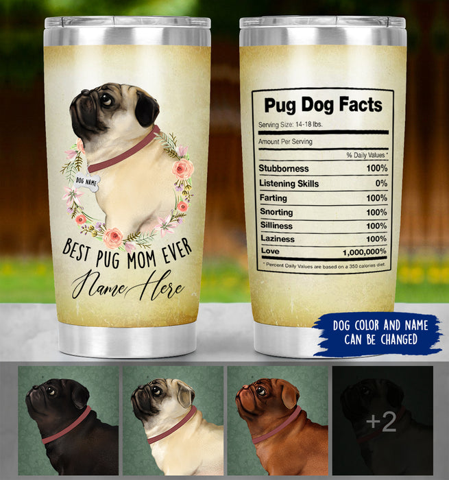 Personalized Pug Mom Tumbler - Best Pug Mom Ever