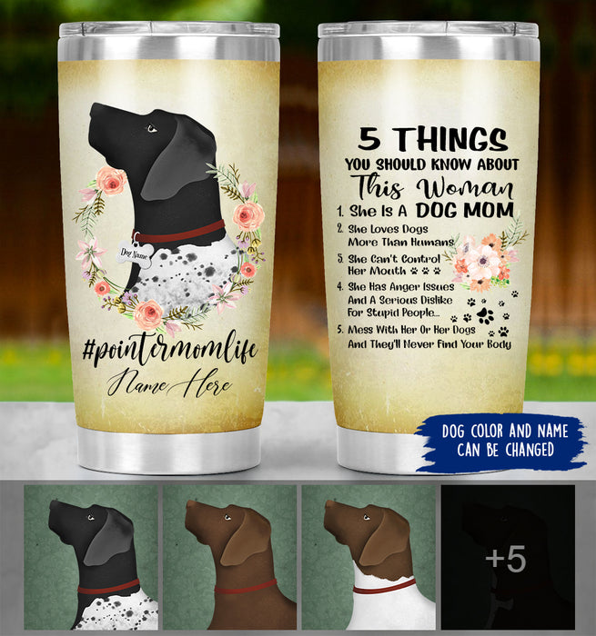 Personalized Pointer Mom Life Tumbler - 5 Things