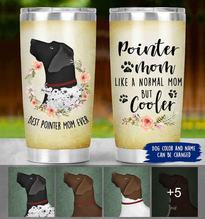 Pointer Mom Cooler - Personalized Pointer Mom Tumbler