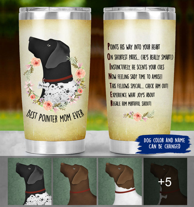 Pointer Poem - Personalized Pointer Mom Tumbler