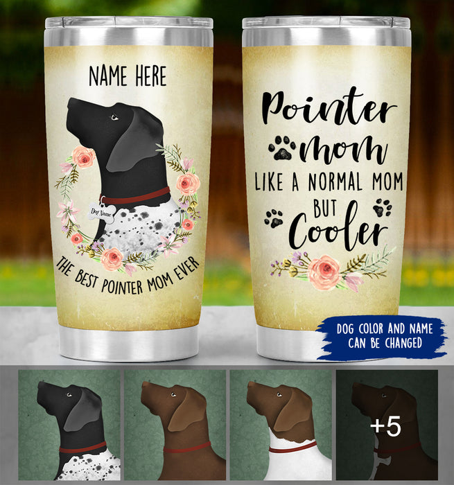 Personalized Pointer Mom Tumbler - Pointer Mom Cooler