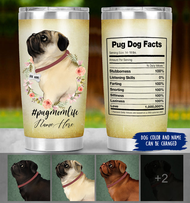 Personalized Pug Mom Tumbler - Pug Dog Facts