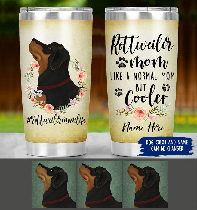 Personalized Rottweiler Mom Life Tumbler - Rottweiler Mom Cooler