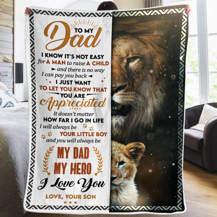 Personalized To My Dad Gift Fleece Blanket I Just Want You Know That You Are Appreciated Great Customized Blanket From Son For Birthday Christmas Thanksgiving