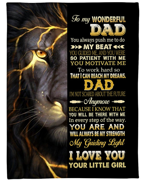 Personalized To My Dad Lion Fleece Blanket From Daughter You Always Push Me To Do My Beat Great Customized Blanket For Birthday Christmas Thanksgiving