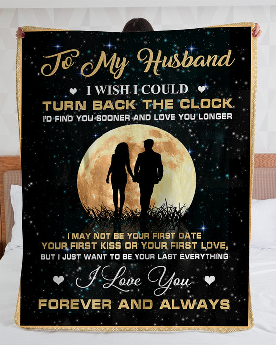 Personalized To My Husband Fleece Blanket From Wife I Just Want To Be Your Last Everything Great Customized Blanket For Birthday Christmas Thanksgiving Anniversary