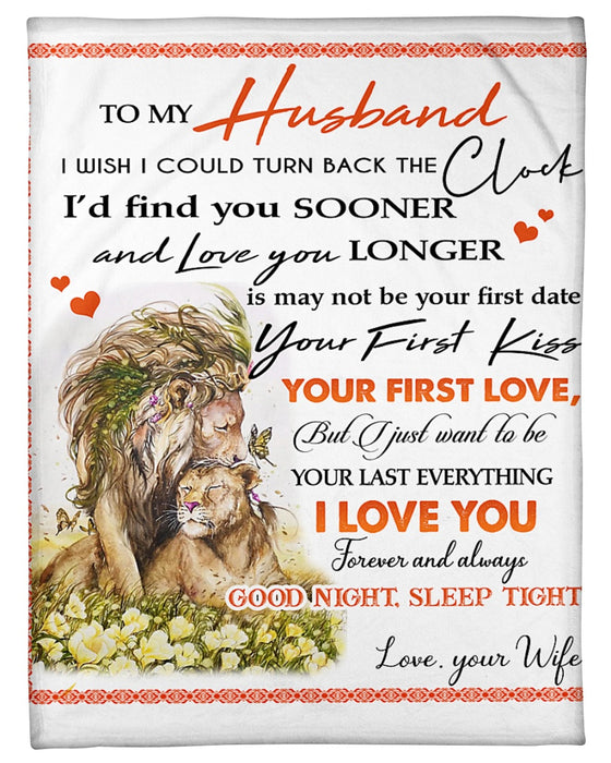 Personalized To My Husband Lion Couple Fleece Blanket From Wife I May Not Be Your First Kiss Great Customized Blanket For Birthday Christmas Thanksgiving Anniversary