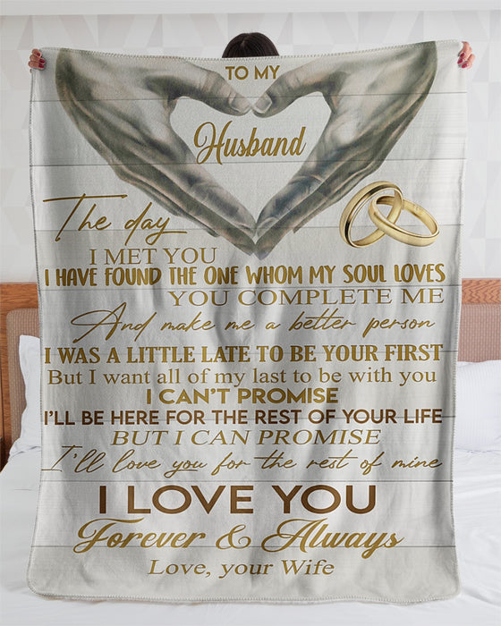 Personalized To My Husband Fleece Blanket From Wife The Day I Met You Great Customized Blanket For Birthday Christmas Thanksgiving Anniversary