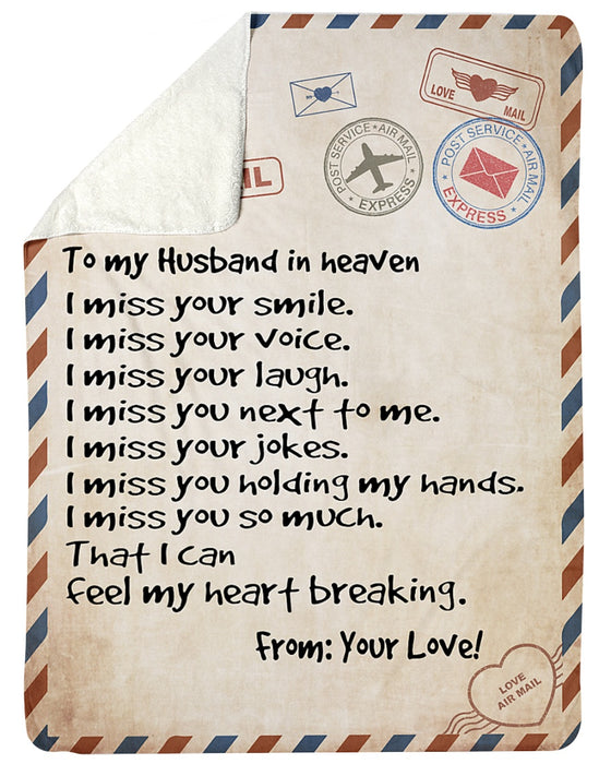 Personalized To My Husband In Heaven Love Letter Fleece Blanket From Wife  I Miss You So Much Great Customized Blanket For Christmas Thanksgiving