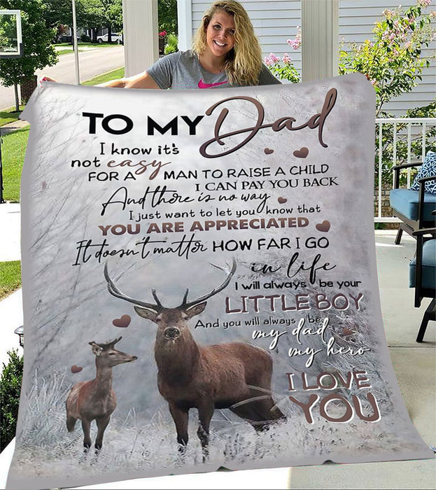 Personalized To My Dad Deer Fleece Blanket From Son I Will Always Be Your Little Boy Great Customized Blanket For Birthday Christmas Thanksgiving
