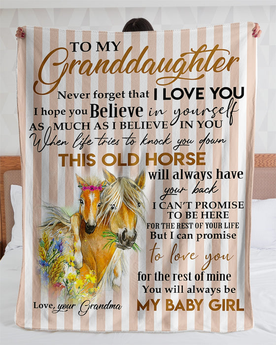 Personalized To My Granddaughter Love Horse Fleece Blanket From Grandma Never Forget That I Love You and I Hope You Believe In Yourself Great Customized Blanket For Birthday Christmas Thanksgiving